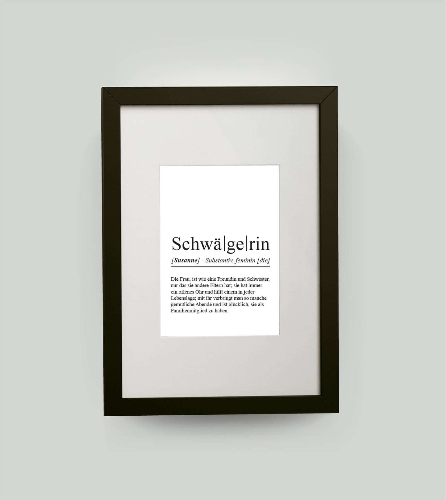 Personalisiertes Bild “Definition SCHWÄGERIN”, DIN 13x18cm, mit Rahmen schwarz 21x30cm, ohne Passepartout