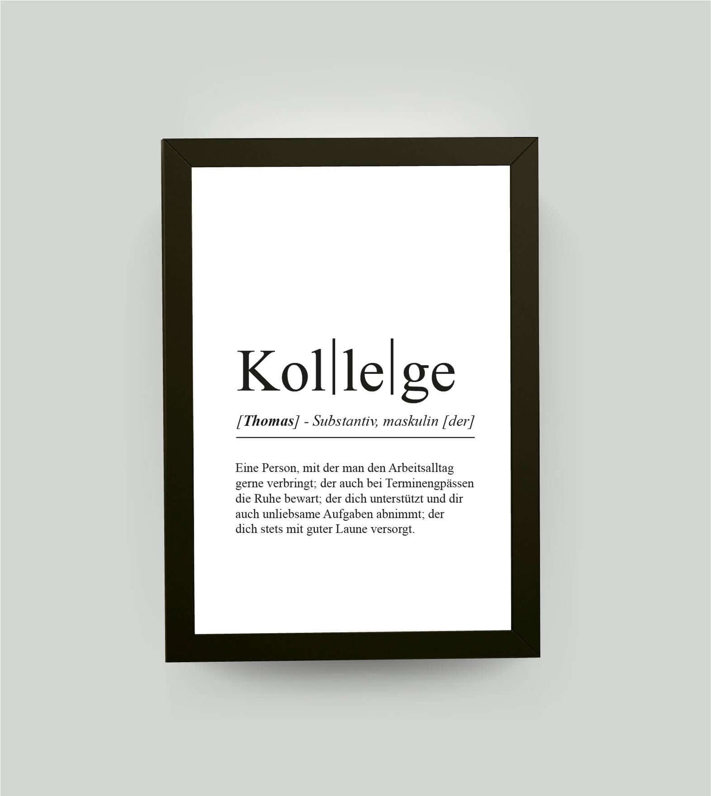 Personalisiertes Bild “Definition KOLLEGE”, DIN A4, mit Rahmen schwarz 21x30cm, ohne Passepartout