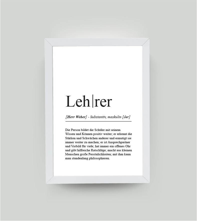 Personalisiertes Bild “Definition LEHRER”, DIN A4, mit Rahmen weiß 21x30cm, ohne Passepartout, Copyright: 321geschenke.de