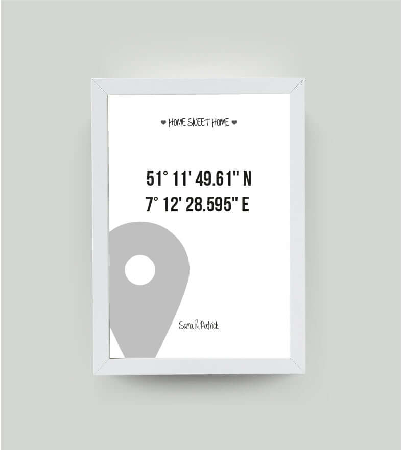 Personalisiertes Bild "HOME SWEET HOME GPS" in weiß , DIN A4, mit Rahmen weiß 21x30cm, ohne Passepartout, Copyright:321geschenke.de