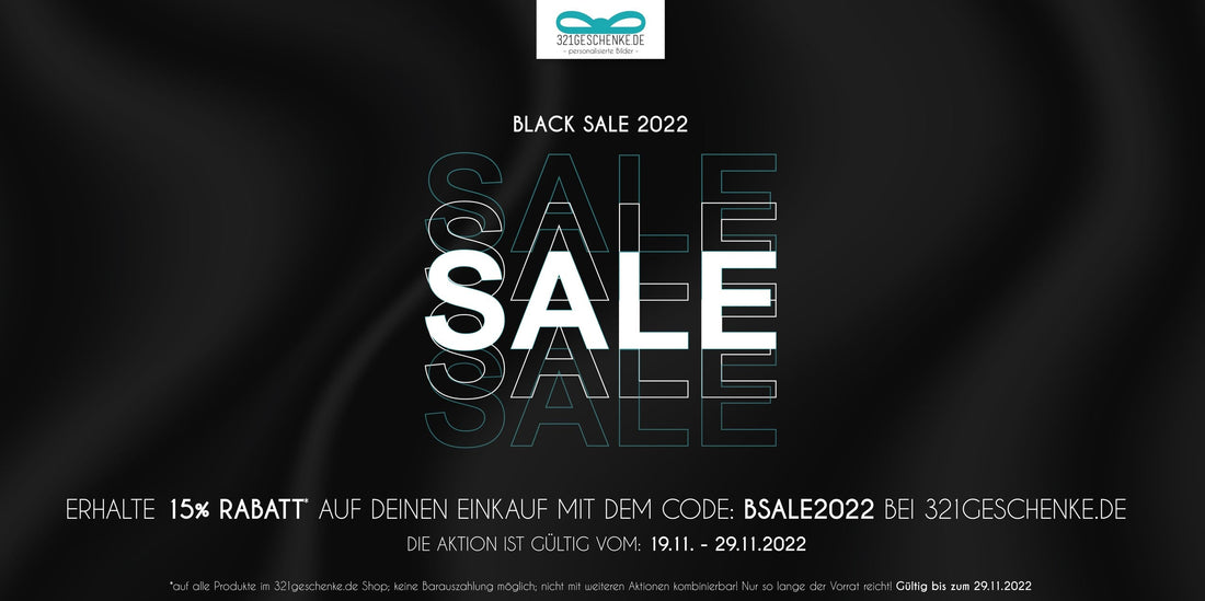 Spart 15% beim BLACK SALE 2022 💶🖤, Auch in diesem Jahr könnt ihr vom 19.11. bis zum 29.11.2022 beim Kauf eures personalisierten Posters <strong>15%</strong> sparen!, Copyright: 321geschenke.de