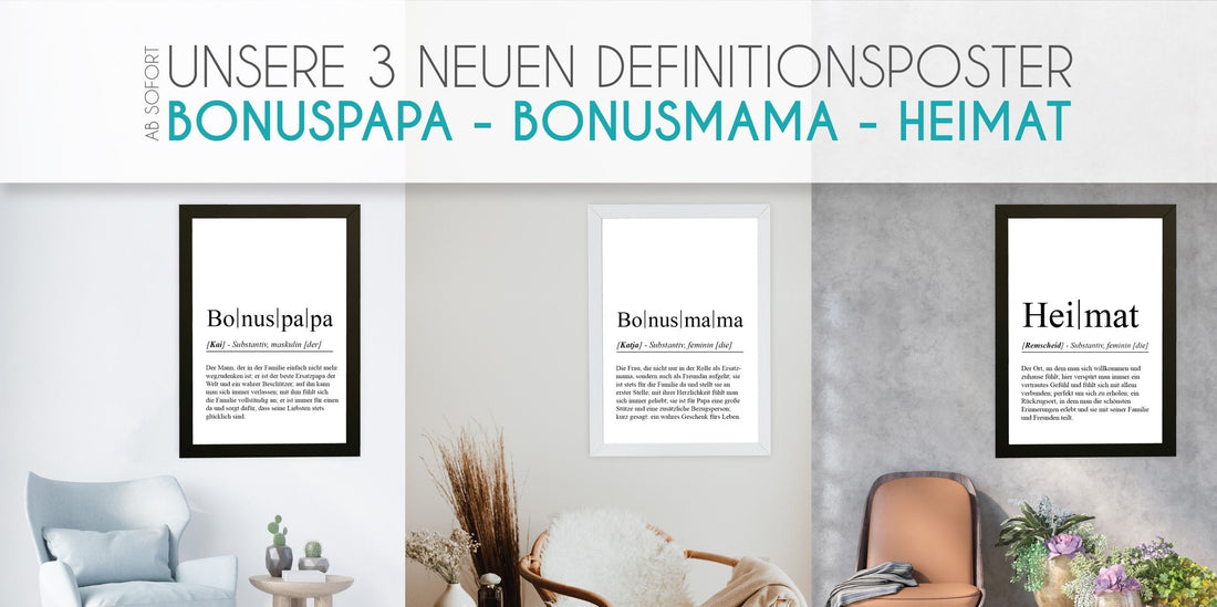 3 neue Definitionsposter: BONUSMAMA - BONUSPAPA - HEIMAT, Sag DANKE auf eine besondere Art und Weise mit unseren Definitionspostern., Copyright: 321geschenke.de