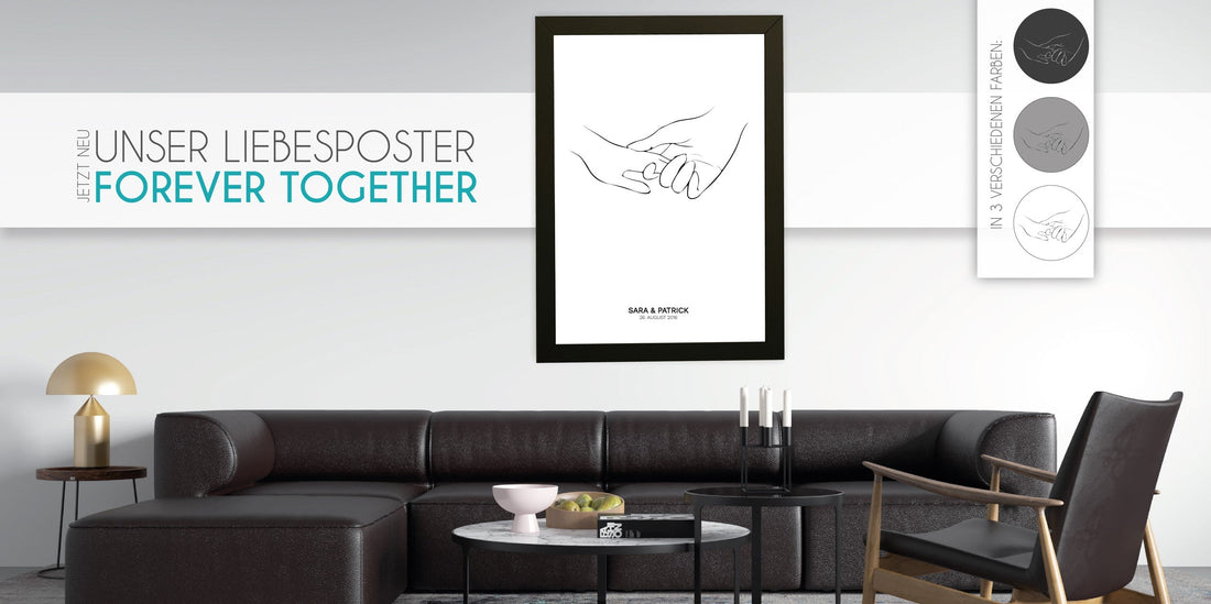 Das neue Liebesposter "FOREVER TOGETHER", Ein erschwingliches und bedeutungsvolles Geschenk, das das Paar ein Leben lang begleiten wird., Copyright: 321geschenke.de