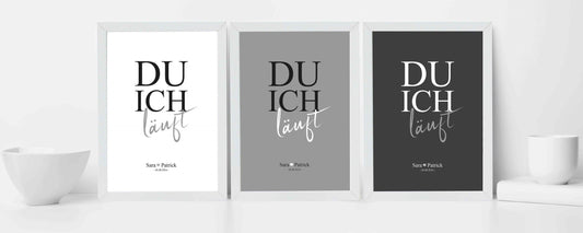 Personalisiertes Bild “DU ICH läuft” in den drei Farbvarianten weiß, grau, anthrazit