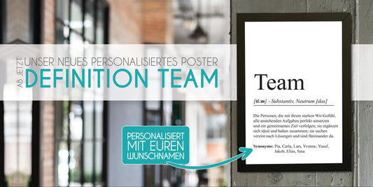 Das personalisierte Definitionsposter TEAM, Finde hier ein weiteres Definitionsposter in unserem Sortiment, Copyright: 321geschenke.de
