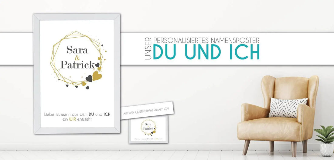 Das neue Namensposter DU & ICH, “Ich und du, du und ich, kurz gesagt… Ich liebe dich”
Dürfen wir euch vorstellen?Unser neues Produkt “Namensposter DU &amp; ICH” könnt ihr ab sofort bei uns bestellen., Copyright: 321geschenke.de