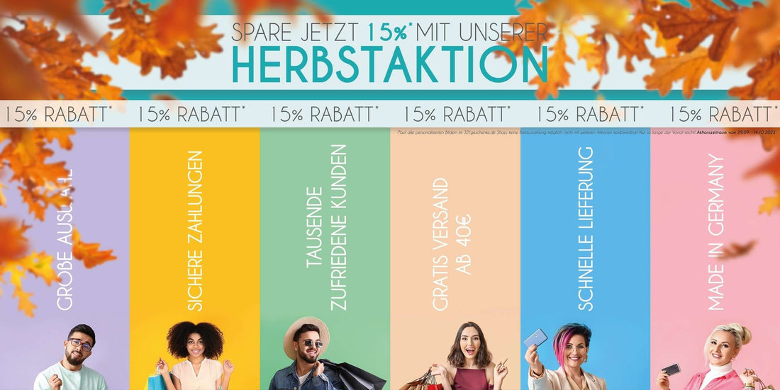 Herbstliche Freude: Hol dir 15% Rabatt in unserem Shop!, Entdecke unsere große Auswahl, genieße schnelle Lieferung und sichere Zahlungsoptionen. Gratis Versand ab 40€ Bestellwert. Nur bis 14.10.2023!, Copyright: 321geschenke.de