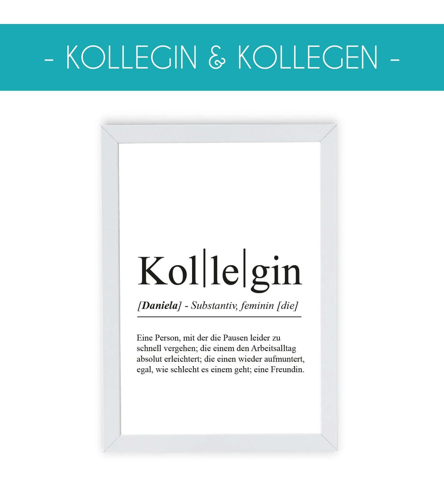Geschenk für Kollegin & Kollegen, Was wäre der Arbeitsalltag nur ohne sie? Um ehrlich zu sein: Schwierig!Unsere liebsten Kolleg*innen bereichern einem den Arbeitstag enorm und sie muntern uns immer wieder auf, egal wie anstrengend die Tätigkeiten auch sin