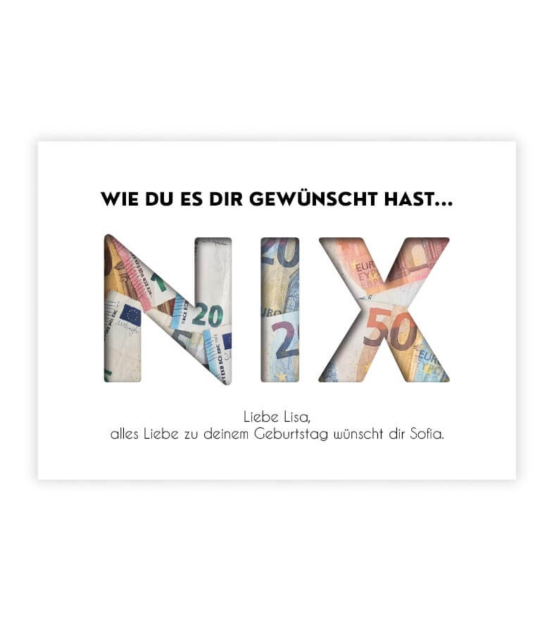 Geldgeschenk "NIX", konturgeschnitten, Bildgröße: 13x18cm, DIN A4, DIN A3, Bilderrahmen: ohne Bilderrahmen, Copyright: 321geschenke.de