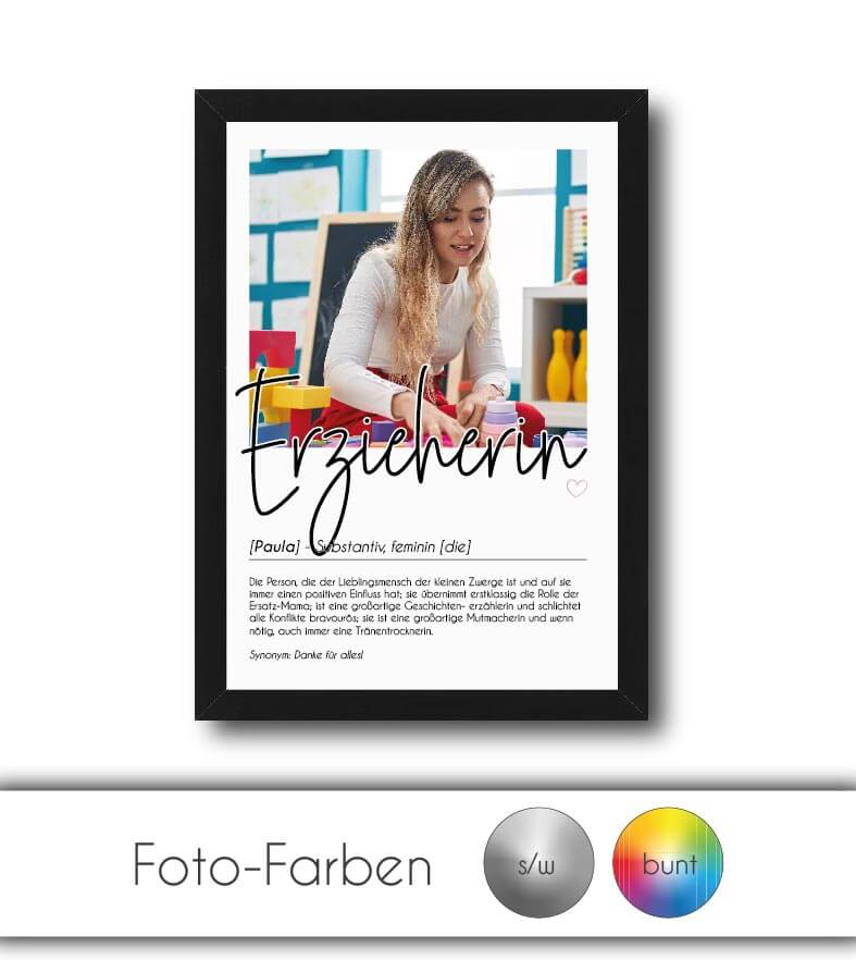 Personalisiertes Foto-Poster "ERZIEHERIN" mit Definition, Bildgröße: 13x18cm, DIN A4, DIN A3, Bilderrahmen: Ohne Bilderrahmen, Bilderrahmen weiß, Bilderrahmen schwarz, Bilderrahmen weiß mit Passepartout, Bilderrahmen schwarz mit Passepartout, Copyright: 3