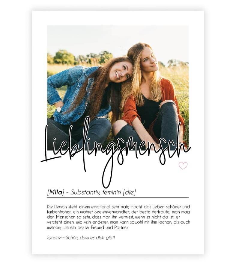 Personalisiertes Foto-Poster "LIEBLINGSMENSCH" mit Definition, Bildgröße: 13x18cm, DIN A4, DIN A3, Bilderrahmen: Ohne Bilderrahmen, Bilderrahmen weiß, Bilderrahmen schwarz, Bilderrahmen weiß mit Passepartout, Bilderrahmen schwarz mit Passepartout, Copyrig