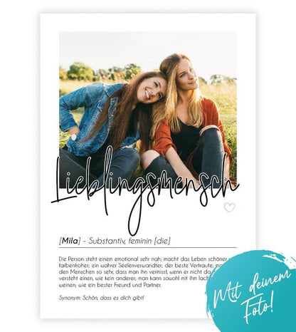 Personalisiertes Foto-Poster "LIEBLINGSMENSCH" mit Definition, Bildgröße: 13x18cm, DIN A4, DIN A3, Bilderrahmen: Ohne Bilderrahmen, Bilderrahmen weiß, Bilderrahmen schwarz, Bilderrahmen weiß mit Passepartout, Bilderrahmen schwarz mit Passepartout, Copyrig