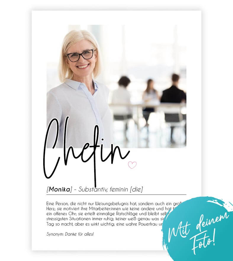 Personalisiertes Foto-Poster "Chefin" mit Definition, Bildgröße: 13x18cm, DIN A4, DIN A3, Bilderrahmen: Ohne Bilderrahmen, Bilderrahmen weiß, Bilderrahmen schwarz, Bilderrahmen weiß mit Passepartout, Bilderrahmen schwarz mit Passepartout, Copyright: 321ge