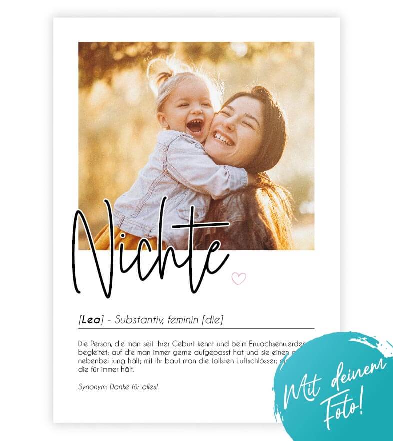 Personalisiertes Foto-Poster "Nichte" mit Definition, Bildgröße: 13x18cm, DIN A4, DIN A3, Bilderrahmen: Ohne Bilderrahmen, Bilderrahmen weiß, Bilderrahmen schwarz, Bilderrahmen weiß mit Passepartout, Bilderrahmen schwarz mit Passepartout, Copyright: 321ge