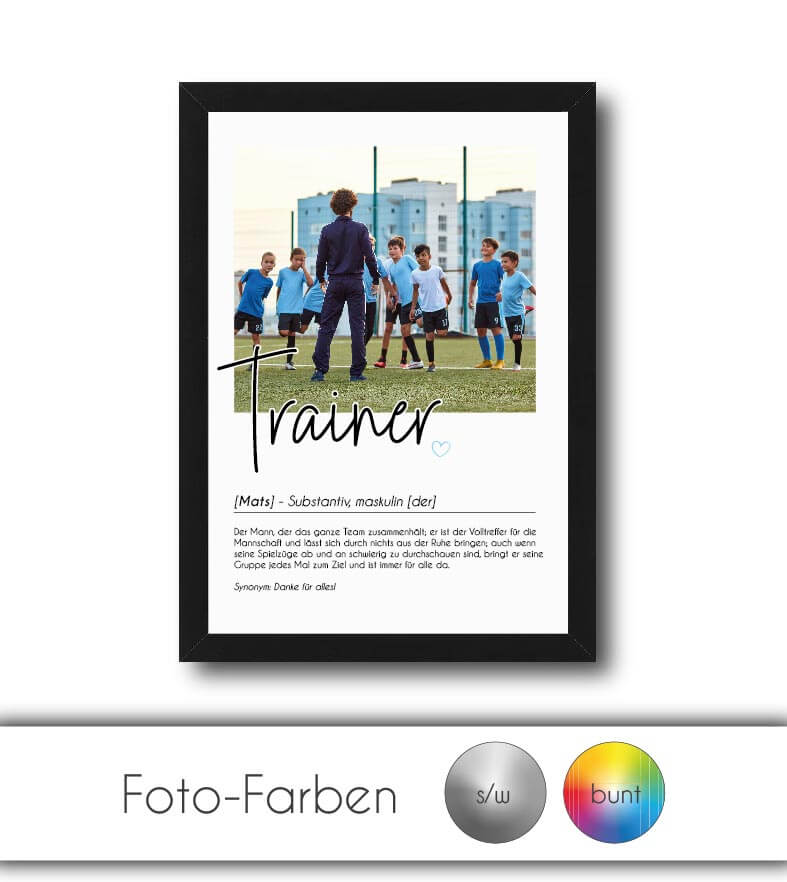 Personalisiertes Foto-Poster "Trainer" mit Definition, Bildgröße: 13x18cm, DIN A4, DIN A3, Bilderrahmen: Ohne Bilderrahmen, Bilderrahmen weiß, Bilderrahmen schwarz, Bilderrahmen weiß mit Passepartout, Bilderrahmen schwarz mit Passepartout, Copyright: 321g