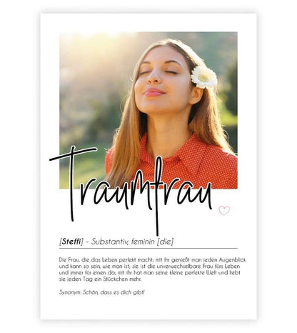 Personalisiertes Foto-Poster "Traumfrau" mit Definition, Bildgröße: 13x18cm, DIN A4, DIN A3, Bilderrahmen: Ohne Bilderrahmen, Bilderrahmen weiß, Bilderrahmen schwarz, Bilderrahmen weiß mit Passepartout, Bilderrahmen schwarz mit Passepartout, Copyright: 32