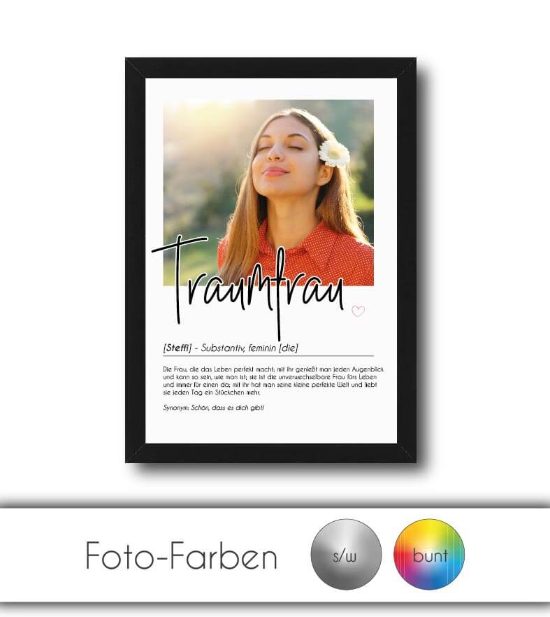 Personalisiertes Foto-Poster "Traumfrau" mit Definition, Bildgröße: 13x18cm, DIN A4, DIN A3, Bilderrahmen: Ohne Bilderrahmen, Bilderrahmen weiß, Bilderrahmen schwarz, Bilderrahmen weiß mit Passepartout, Bilderrahmen schwarz mit Passepartout, Copyright: 32