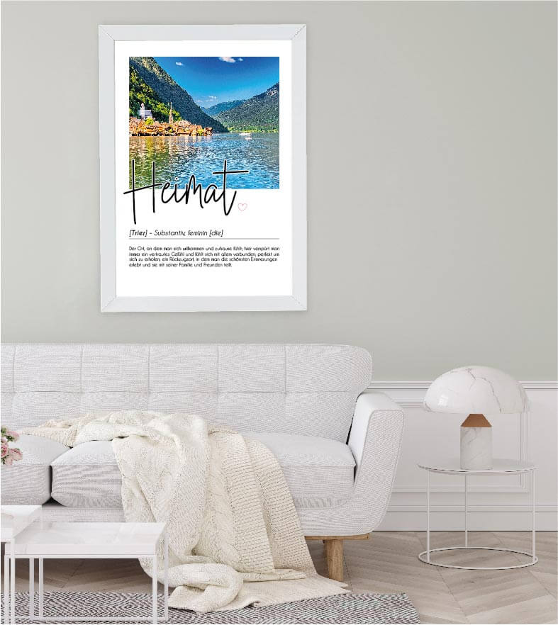 Anwendungsbild_Personalisiertes Foto-Poster "Heimat" mit Definition, Bildgröße: 13x18cm, DIN A4, DIN A3, Bilderrahmen: Ohne Bilderrahmen, Bilderrahmen weiß, Bilderrahmen schwarz, Bilderrahmen weiß mit Passepartout, Bilderrahmen schwarz mit Passepartout, C