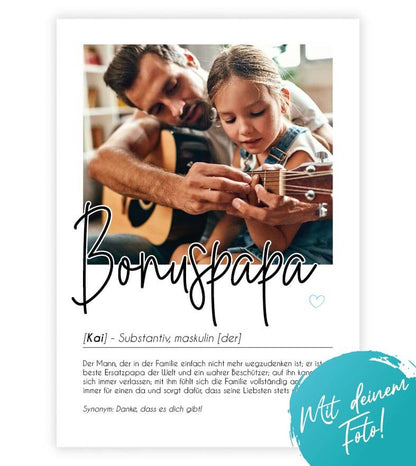 Personalisiertes Foto-Poster "Bonuspapa" mit Definition, Bildgröße: 13x18cm, DIN A4, DIN A3, Bilderrahmen: Ohne Bilderrahmen, Bilderrahmen weiß, Bilderrahmen schwarz, Bilderrahmen weiß mit Passepartout, Bilderrahmen schwarz mit Passepartout, Copyright: 32