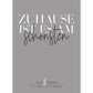 Personalisiertes Koordinatenbild “ZUHAUSE IST ES AM SCHÖNSTEN”, Bildfarbe: Grau, Bildgröße: 13x18cm, DIN A4, DIN A3, Bilderrahmen: Ohne Bilderrahmen, Copyright: 321geschenke.de