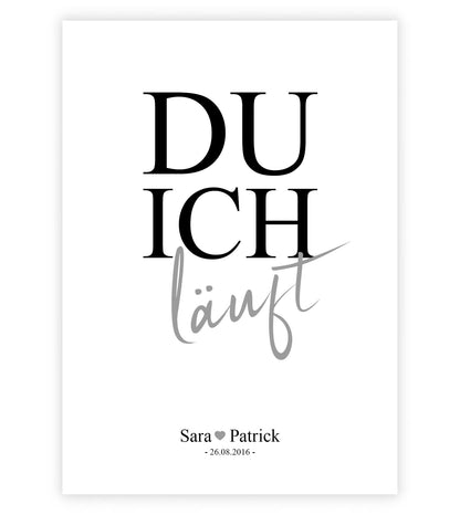 Personalisiertes Bild “DU-ICH=LÄUFT”, Bildfarbe: Weiß, Bildgröße: 13x18cm, DIN A4, DIN A3, Bilderrahmen: Ohne Bilderrahmen, Copyright: 321geschenke.de