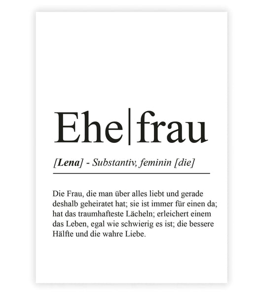 Personalisiertes Bild “Definition EHEFRAU”, Bildfarbe: Weiß, Bildgröße: 13x18cm, DIN A4, DIN A3, Bilderrahmen: Ohne Bilderrahmen, Bilderrahmen weiß ohne Passepartout, Bilderrahmen schwarz ohne Passepartout, Bilderrahmen weiß mit Passepartout, Bilderrahmen schwarz mit Passepartout, Copyright:321geschenke.de