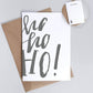 hochwertige Grußkarte mit Umschlag - Weihnachten- Ho Ho Ho