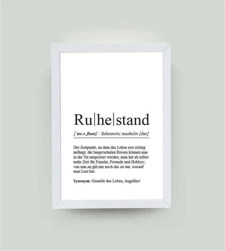 Personalisiertes Bild “Definition RUHESTAND”, DIN A4, mit Rahmen weiß 21x30cm, ohne Passepartout
