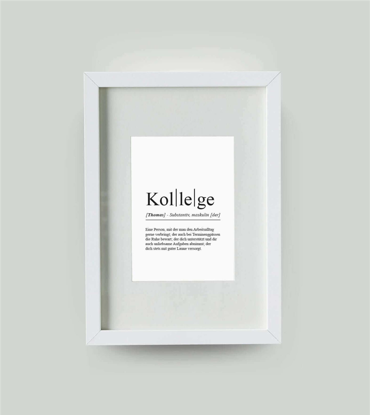 Personalisiertes Bild “Definition KOLLEGE”, DIN 13x18cm, mit Rahmen weiß 21x30cm, ohne Passepartout