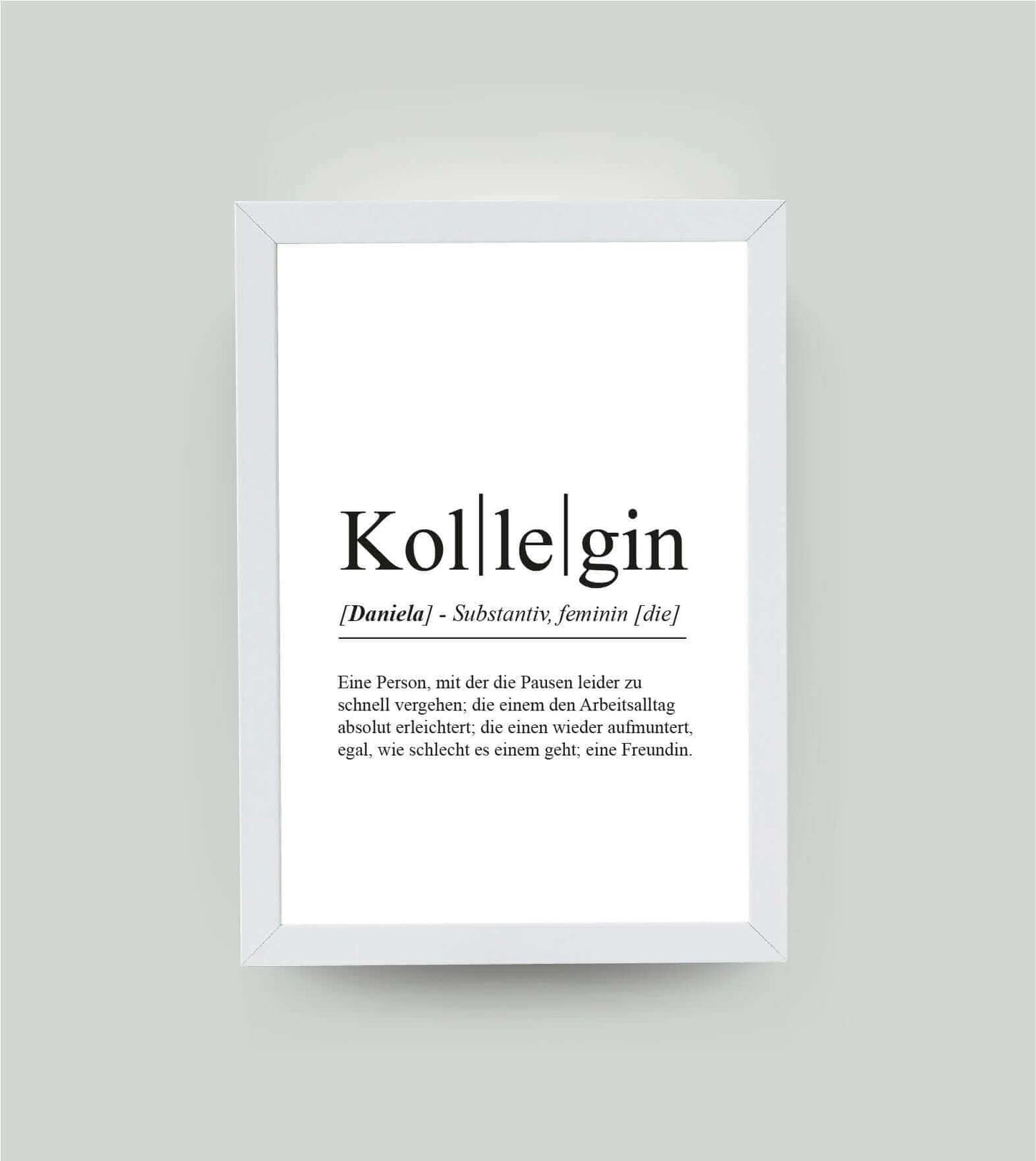 Personalisiertes Bild “Definition KOLLEGIN”, DIN A4, mit Rahmen weiß 21x30cm, ohne Passepartout