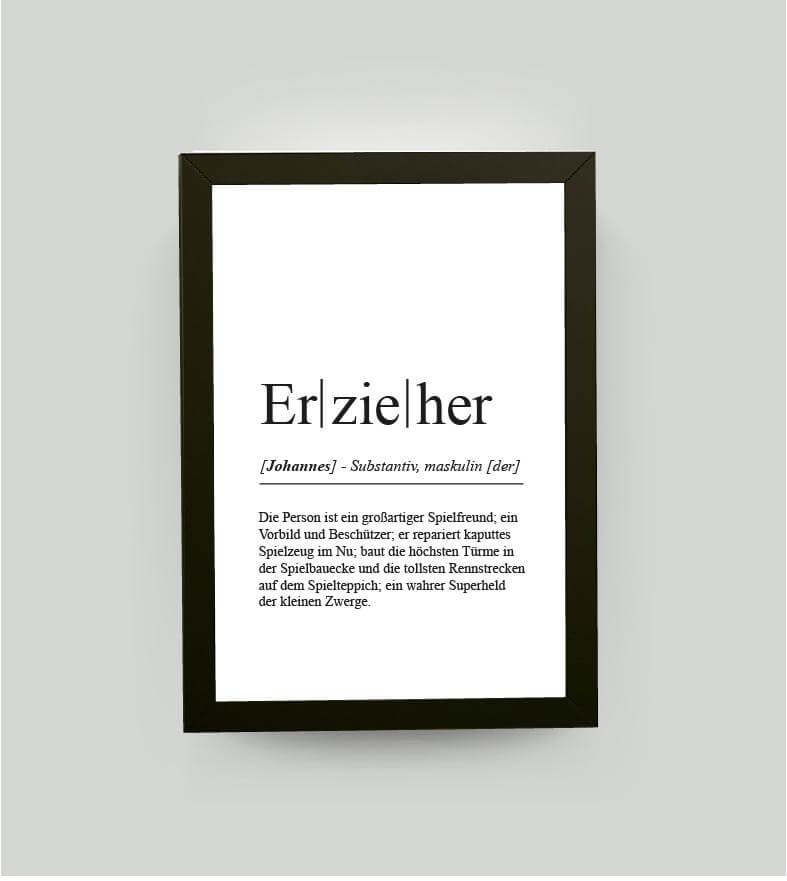 Personalisiertes Bild “Definition ERZIEHER”, DIN A4, mit Rahmen schwarz 21x30cm, ohne Passepartout, Copyright: 321geschenke.de