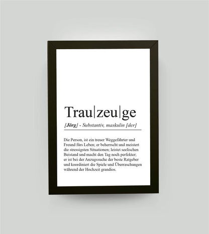 Personalisiertes Bild “Definition TRAUZEUGE”, Bildgröße: 13x18cm, Bilderrahmen: Bilderrahmen schwarz ohne Passepartout, , Copyright: 321geschenke.de
