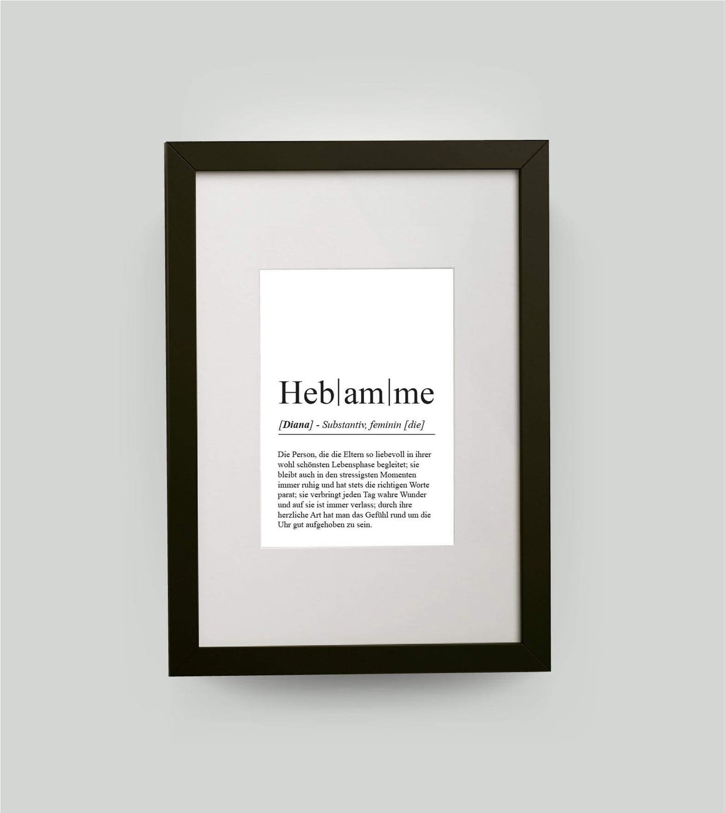 Personalisiertes Bild “Definition HEBAMME”, DIN 13x18cm, mit Rahmen schwarz 21x30cm, ohne Passepartout