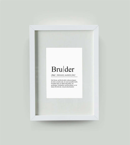 Personalisiertes Bild “Definition BRUDER”, DIN 13x18cm, mit Rahmen weiß 21x30cm, ohne Passepartout, Copyright: 321geschenke.de