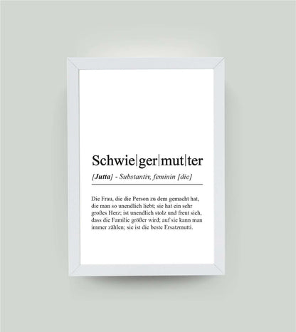Personalisiertes Bild “Definition SCHWIEGERMUTTER”, DIN A4, mit Rahmen weiß 21x30cm, ohne Passepartout