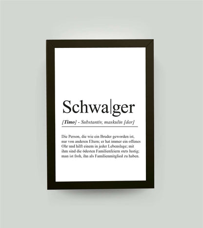 Personalisiertes Bild “Definition SCHWAGER”, DIN A4, mit Rahmen schwarz 21x30cm, ohne Passepartout