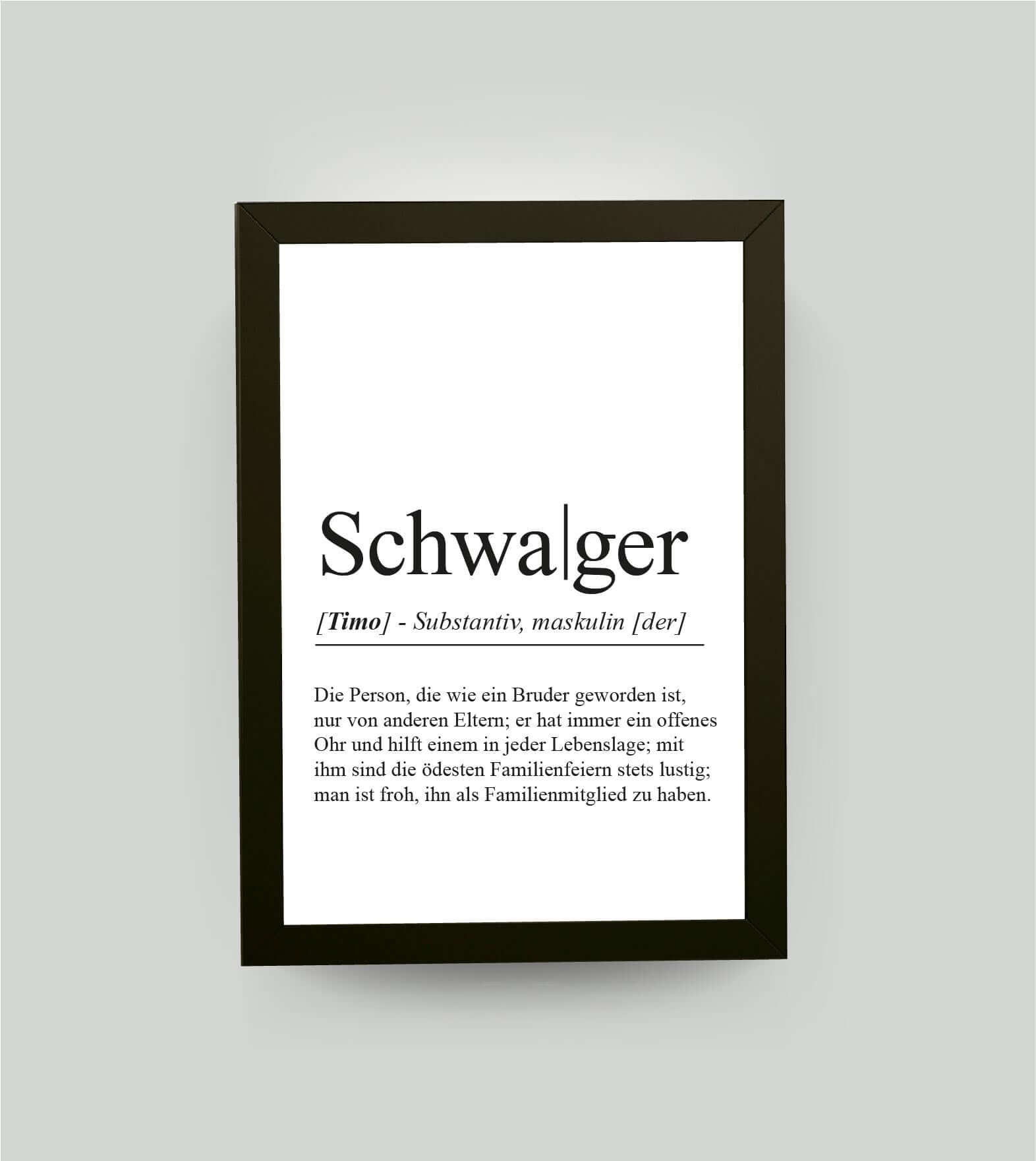 Personalisiertes Bild “Definition SCHWAGER”, DIN A4, mit Rahmen schwarz 21x30cm, ohne Passepartout