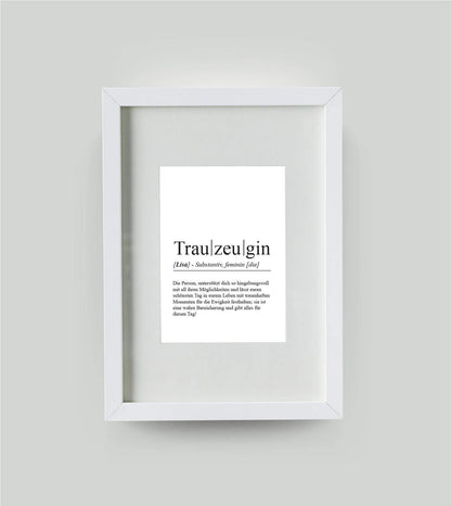 Personalisiertes Bild “Definition TRAUZEUGIN”, Bildgröße: DIN A4, Bilderrahmen: Bilderrahmen weiß mit Passepartout, , Copyright: 321geschenke.de
