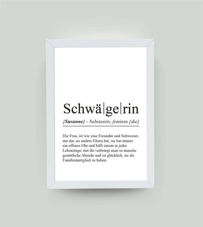 Personalisiertes Bild “Definition SCHWÄGERIN”, DIN A4, mit Rahmen weiß 21x30cm, ohne Passepartout, Copyright: 321geschenke.de