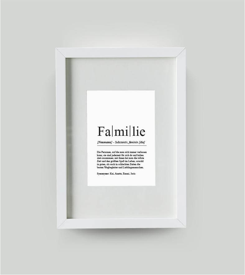 Personalisiertes Bild “Definition FAMILIE”, DIN 13x18cm, mit Rahmen weiß 21x30cm, ohne Passepartout