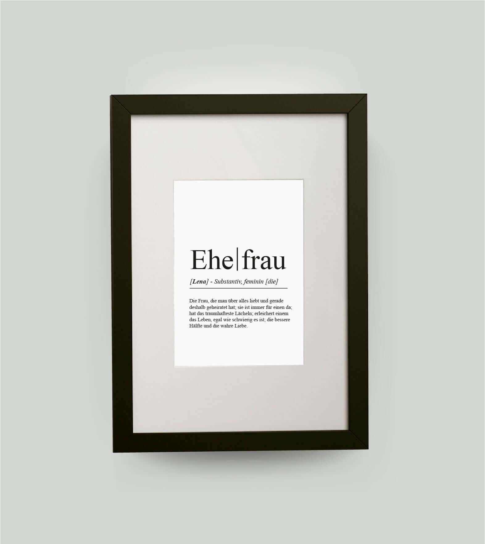 Personalisiertes Bild “Definition EHEFRAU”, DIN 13x18cm, mit Rahmen schwarz 21x30cm, ohne Passepartout