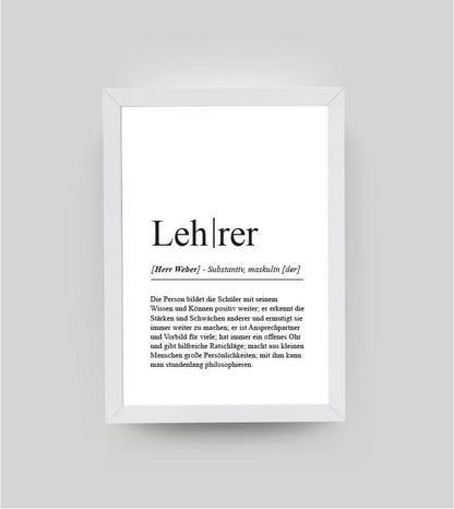 Personalisiertes Bild “Definition LEHRER”, DIN A4, mit Rahmen weiß 21x30cm, ohne Passepartout, Copyright: 321geschenke.de