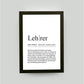 Personalisiertes Bild “Definition LEHRER”, DIN A4, mit Rahmen schwarz 21x30cm, ohne Passepartout