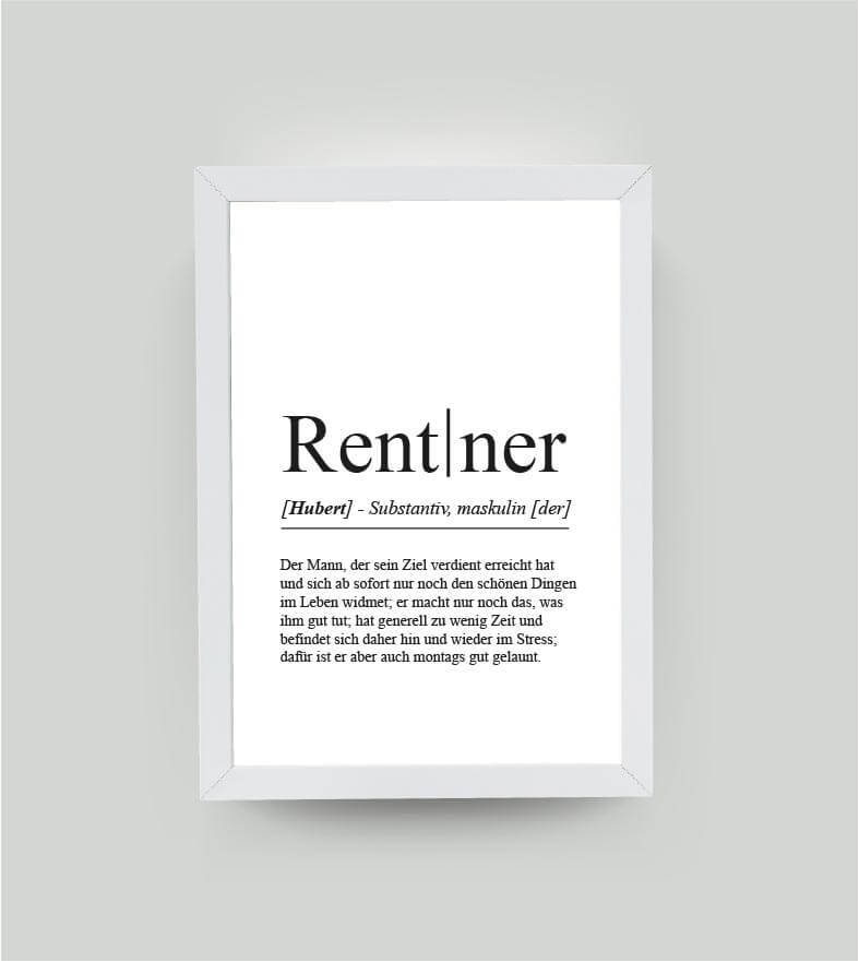 Personalisiertes Bild “Definition RENTNER”, DIN A4, mit Rahmen weiß 21x30cm, ohne Passepartout, Copyright: 321geschenke.de