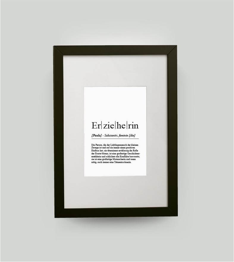 Personalisiertes Bild “Definition ERZIEHERIN”, DIN 13x18cm, mit Rahmen schwarz 21x30cm, ohne Passepartout