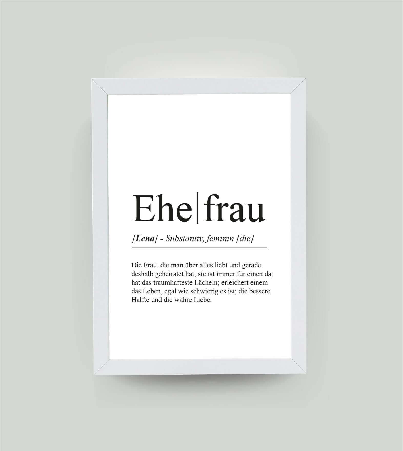 Personalisiertes Bild “Definition EHEFRAU”, DIN A4, mit Rahmen weiß 21x30cm, ohne Passepartout
