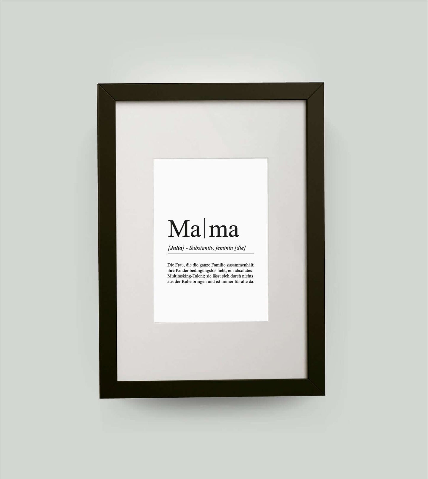 Personalisiertes Bild “Definition MAMA”, DIN 13x18cm, mit Rahmen schwarz 21x30cm, ohne Passepartout