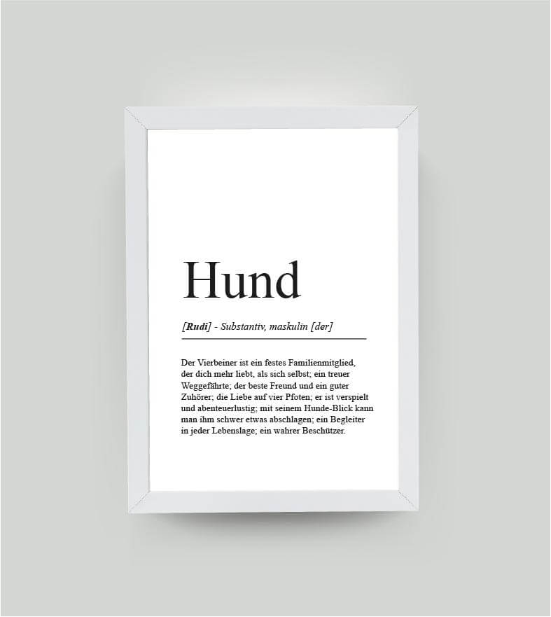 Personalisiertes Bild “Definition HUND”, DIN A4, mit Rahmen weiß 21x30cm, ohne Passepartout, Copyright: 321geschenke.de