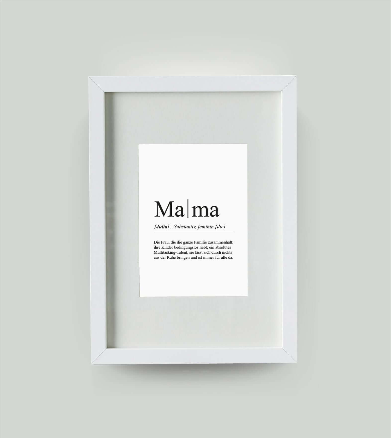 Personalisiertes Bild “Definition MAMA”, DIN 13x18cm, mit Rahmen weiß 21x30cm, ohne Passepartout
