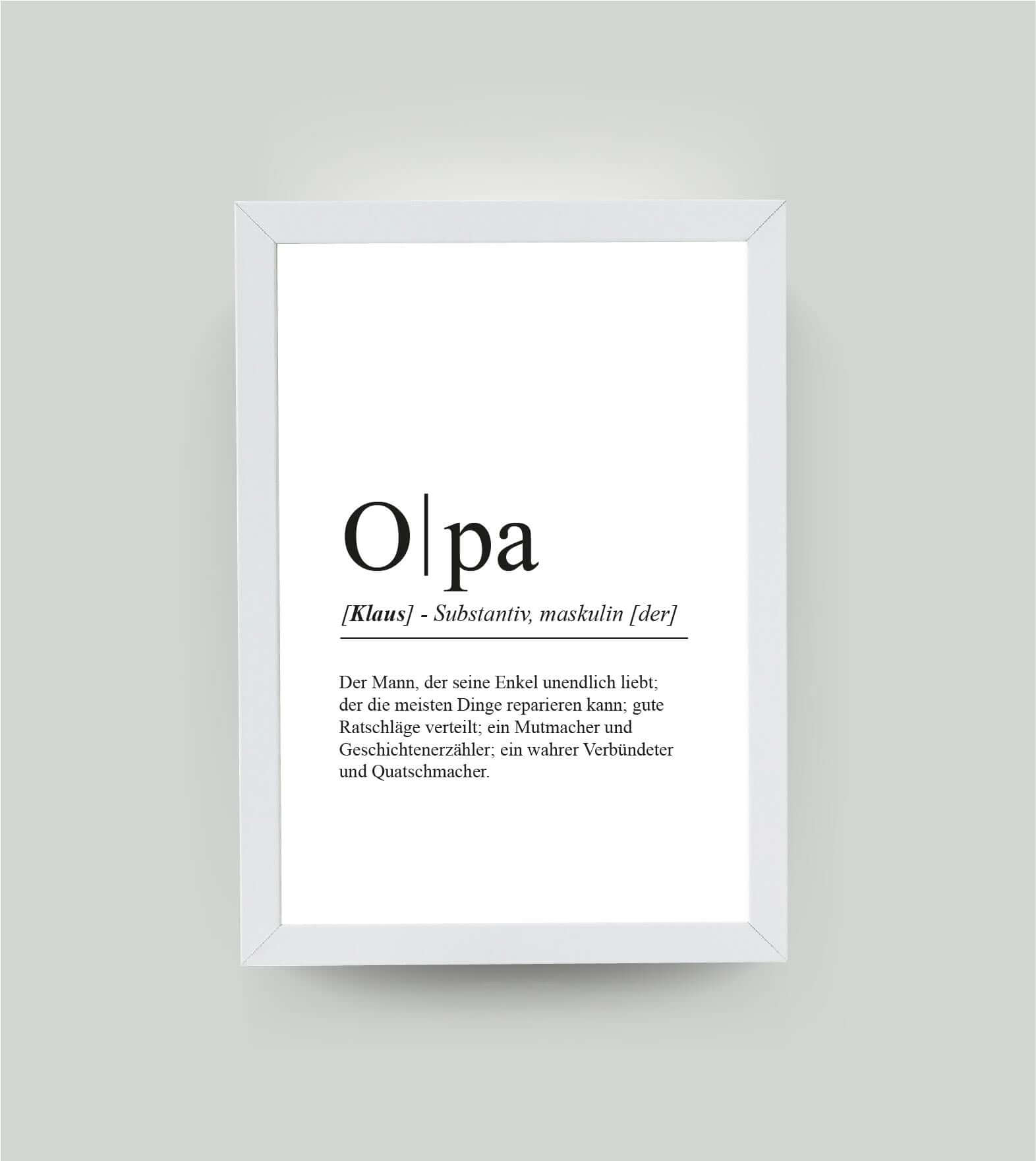 Personalisiertes Bild “Definition OPA”, DIN A4, mit Rahmen weiß 21x30cm, ohne Passepartout